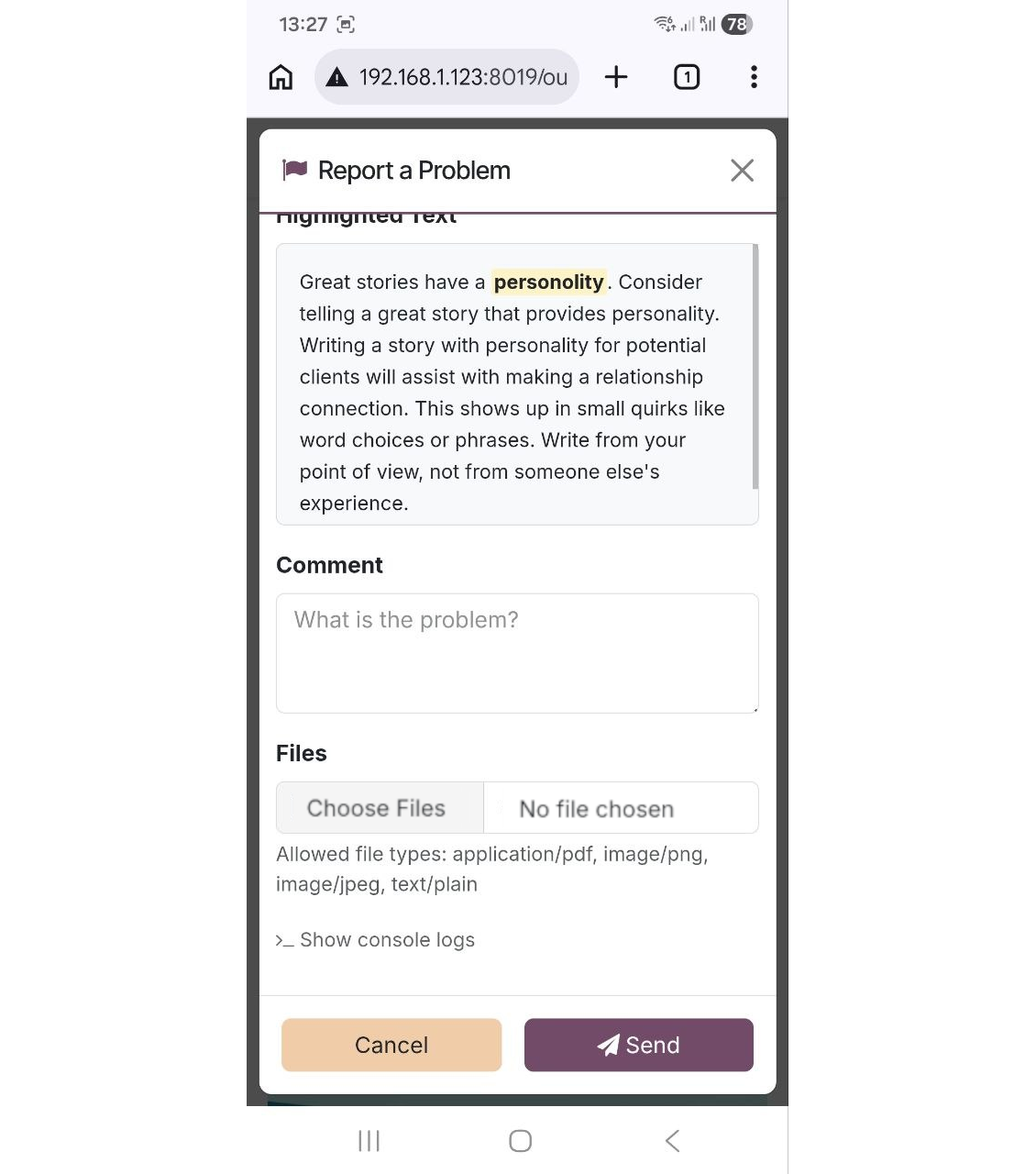 A fully responsive pop-up window on a mobile device, allowing the user to easily describe the problem and submit a report