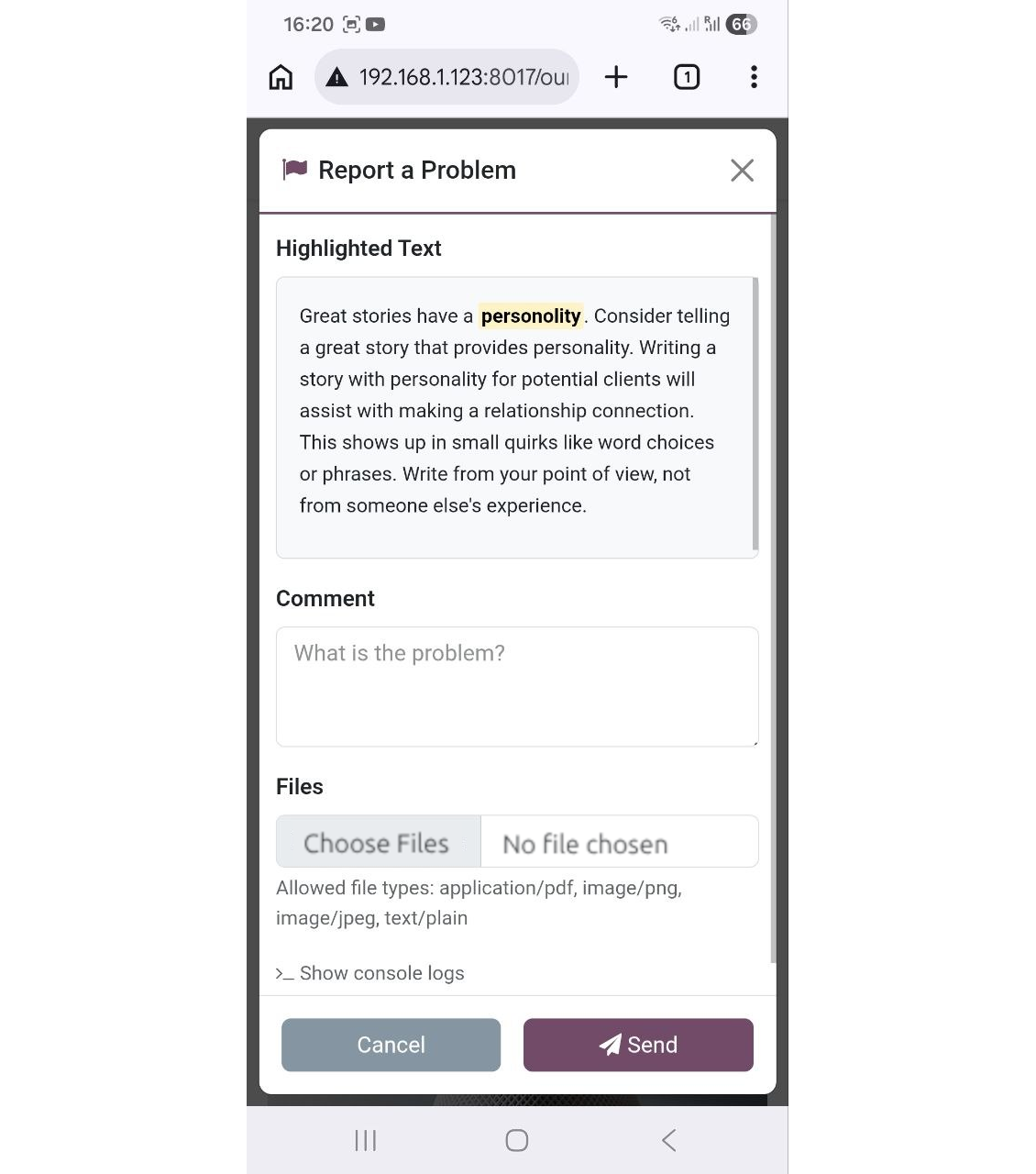 A fully responsive pop-up window on a mobile device, allowing the user to easily describe the problem and submit a report