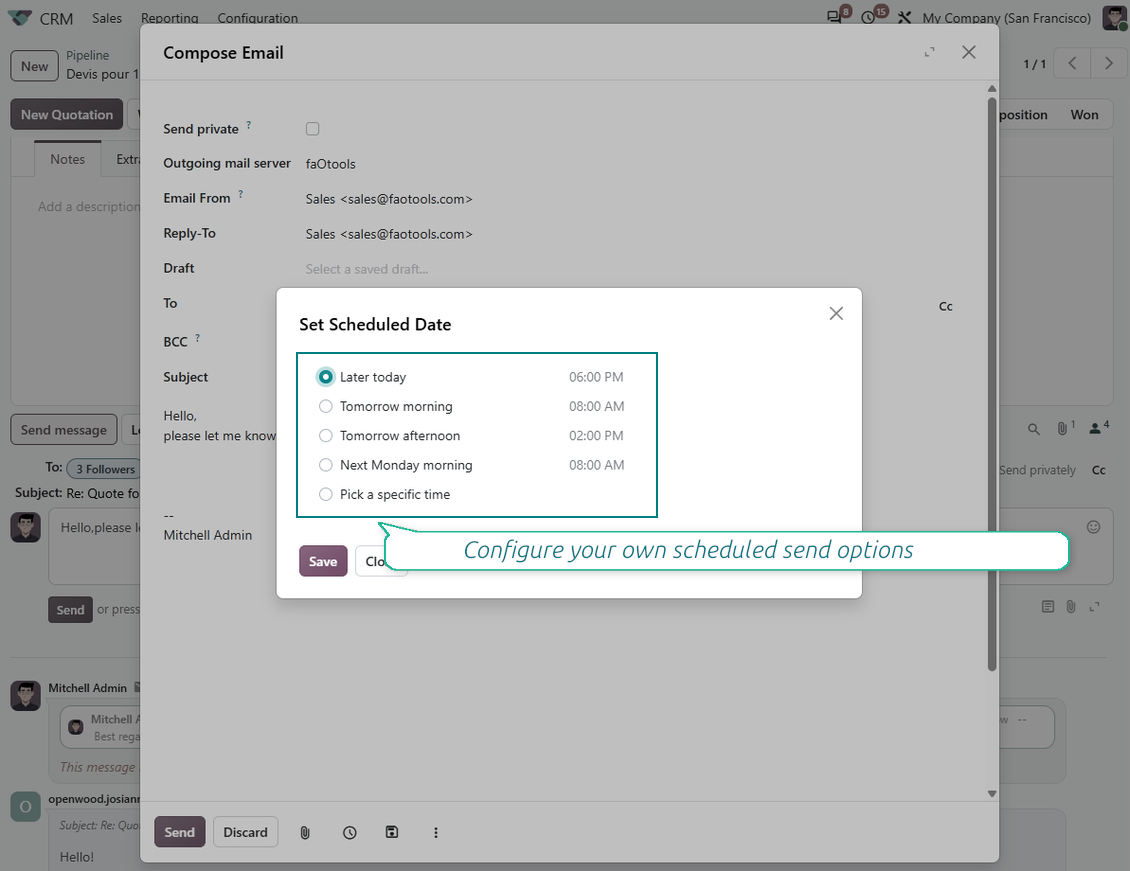 Диалог Set Scheduled Date в Odoo с конфигурируеми предварителни набори Send Later като По-късно днес, Утре сутрин и Следващия понеделник сутрин